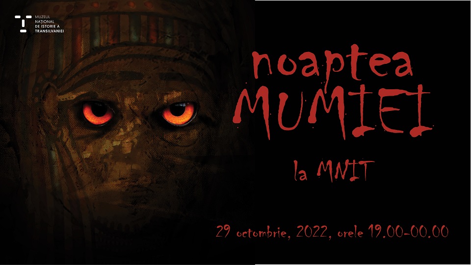 Noaptea Mumiei la MNIT