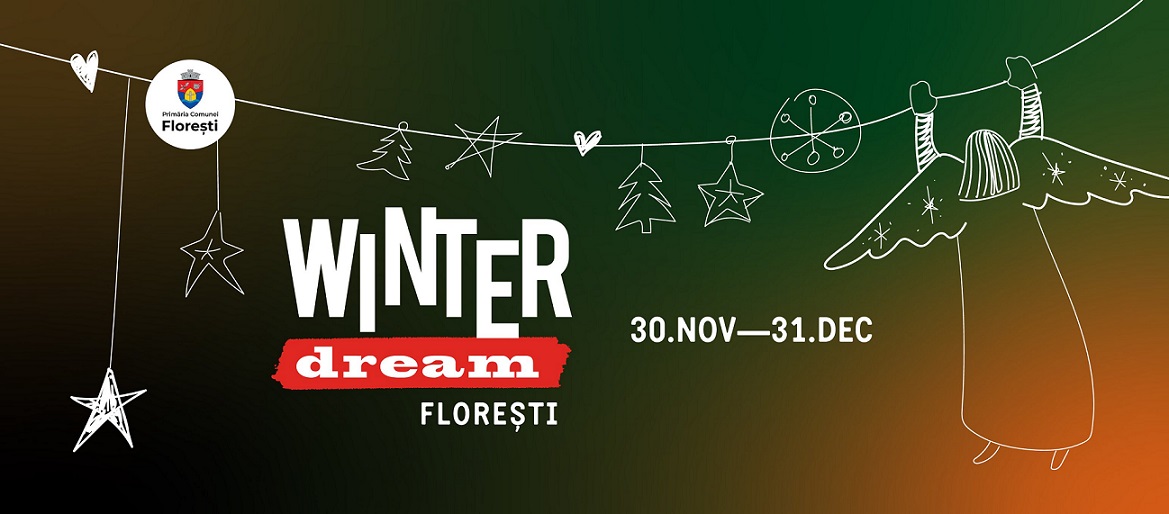 Winter Dream 30 noiembrie-31 decembrie