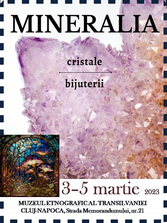 Expoziția Mineralia 3-5 martie